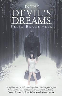 In the Devil's Dreams - Felix Blackwell