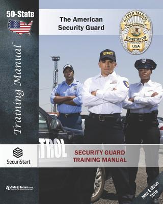 Security Guard Training Manual: 50-State - Bernard M. Martinage