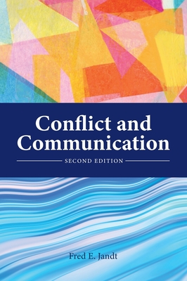 Conflict and Communication - Fred E. Jandt
