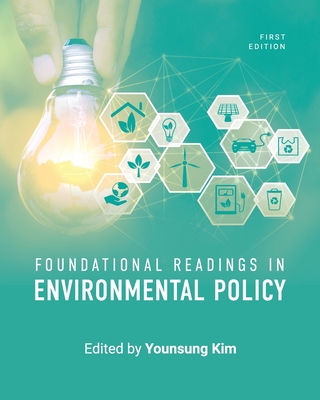 Foundational Readings in Environmental Policy - Younsung Kim