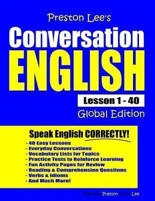 Preston Lee's Conversation English - Global Edition Lesson 1 - 40 - Matthew Preston