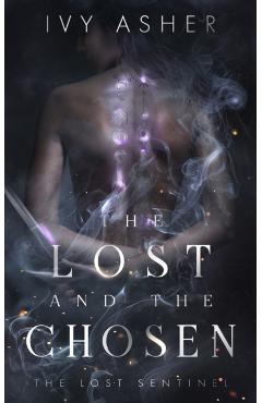 The Lost and the Chosen - Ivy Asher