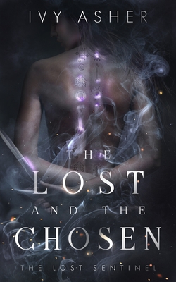 The Lost and the Chosen - Ivy Asher