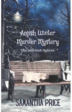 Poza produsului Amish Winter Murder Mystery - Samantha Price