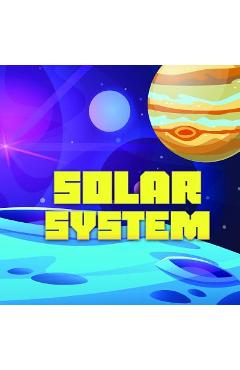 Coperta cărții 'Solar System: Space book for children from 6 to 10 years old with elements of coloring. - Holz Books'