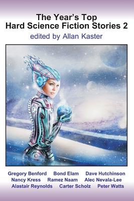 The Year's Top Hard Science Fiction Stories 2 - Gregory Benford