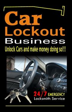 Poza produsului Car Lockout Business, Emergency Locksmith Service 24-7: Unlock Cars and make money; Locksmith, Lock and Key, Lost Keys - S. Cormier