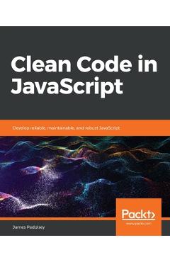 Coperta cărții 'Clean Code in JavaScript - James Padolsey'