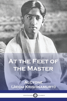 At the Feet of the Master - Alcyone