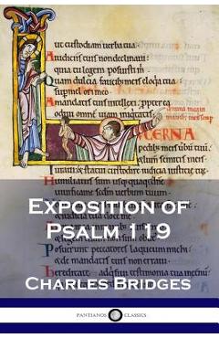 Poza produsului Exposition of Psalm 119 - Charles Bridges