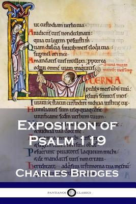 Exposition of Psalm 119 - Charles Bridges
