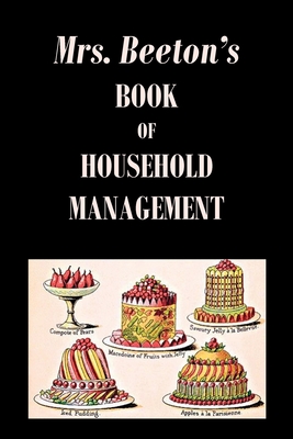 Mrs. Beeton's Book of Household Management - Isabella Beeton