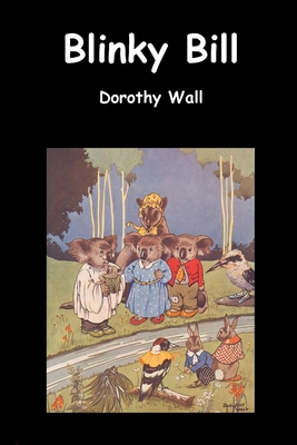 Blinky Bill - Dorothy Wall