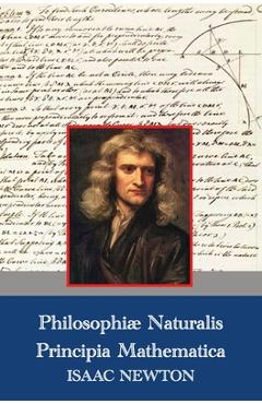 Coperta cărții 'Philosophiae Naturalis Principia Mathematica (Latin,1687) - Isaac Newton'