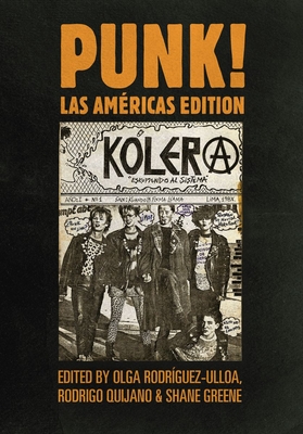 Punk! Las Américas Edition - Olga Rodríguez-ulloa