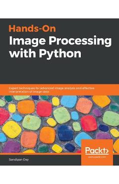 Coperta cărții 'Hands-On Image Processing with Python - Sandipan Dey'