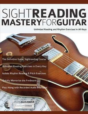 Sight Reading Mastery for Guitar - Joseph Alexander