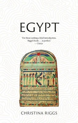 Egypt: Lost Civilizations - Christina Riggs