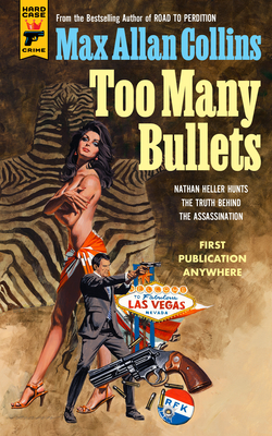 Heller: Too Many Bullets - Max Allan Collins