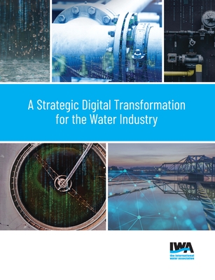 A Strategic Digital Transformation for the Water Industry - Oliver Grievson