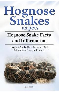 Coperta cărții 'Hognose Snakes as pets. Hognose Snake Facts and Information. Hognose Snake Care, Behavior, Diet, Interaction, Costs and'