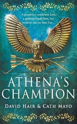 Athena's Champion - David Hair