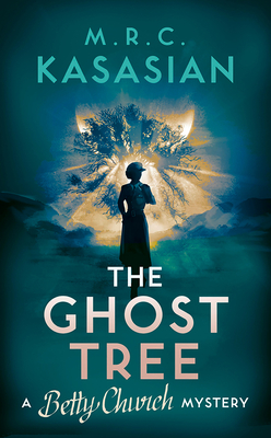 The Ghost Tree: Volume 3 - M. R. C. Kasasian