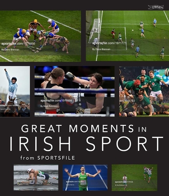 Great Moments in Irish Sport - Sportsfile