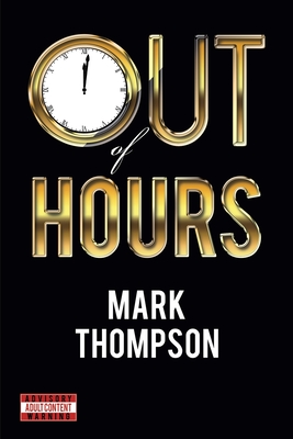 Out of Hours - Mark Thompson