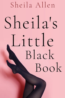 Sheila's Little Black Book - Sheila Allen
