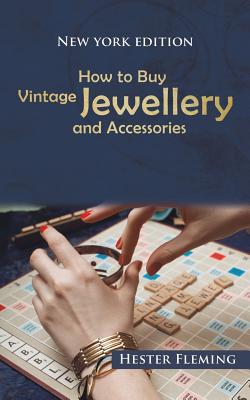 How to Buy Vintage Jewellery and Accessories - Hester Fleming