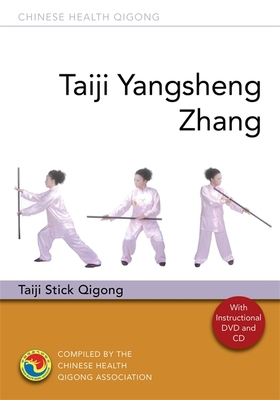 Taiji Yangsheng Zhang: Taiji Stick Qigong - Chinese Health Qigong Association