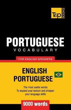 Poza produsului Portuguese vocabulary for English speakers - English-Portuguese - 9000 words: Brazilian Portuguese - Andrey Taranov