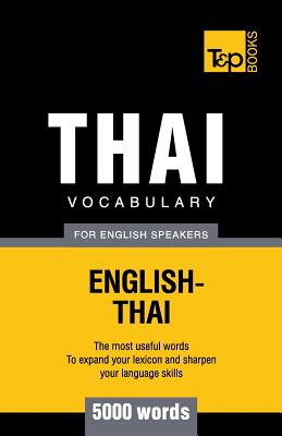 Thai vocabulary for English speakers - 5000 words - Andrey Taranov