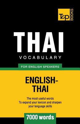 Thai vocabulary for English speakers - 7000 words - Andrey Taranov