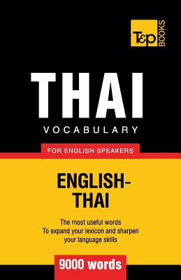 Thai vocabulary for English speakers - 9000 words - Andrey Taranov