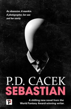 Coperta cărții 'Sebastian - P. D. Cacek'