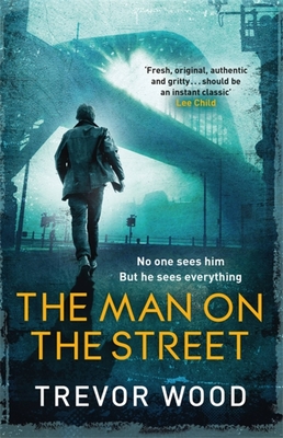 The Man on the Street - Trevor Wood