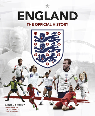 England: The Official History - Daniel Storey