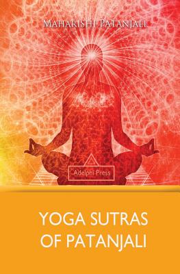 Yoga Sutras of Patanjali - Maharishi Patanjali