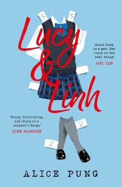 Lucy & Linh - Alice Pung