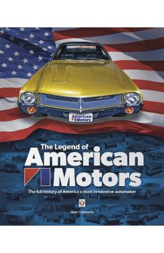 The Legend of American Motors - Marc Cranswick