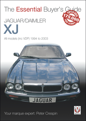 Jaguar/Daimler Xj: All Models (Inc Vdp) 1994 to 2003 - Peter Crespin