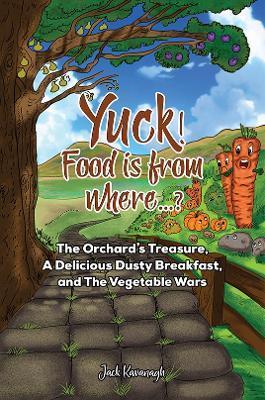 Yuck! Food is from where...? - Jack Kavanagh