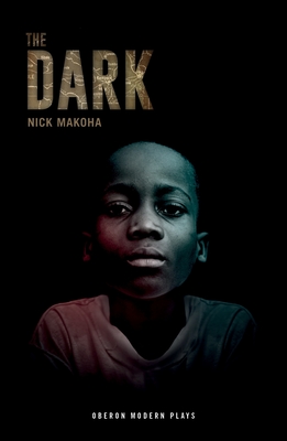 The Dark - Nick Makoha