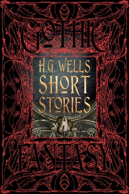 H.G. Wells Short Stories - Patrick Parrinder