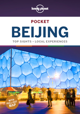 Lonely Planet Pocket Beijing 5 - Lonely Planet