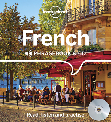 Lonely Planet French Phrasebook and CD 4 [With CD (Audio)] - Lonely Planet