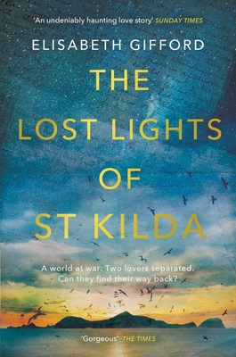 The Lost Lights of St Kilda - Elisabeth Gifford