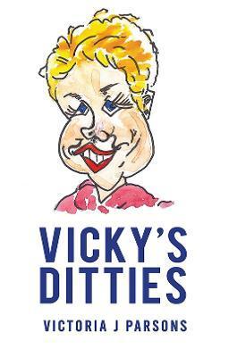 Vicky's Ditties - Victoria J. Parsons